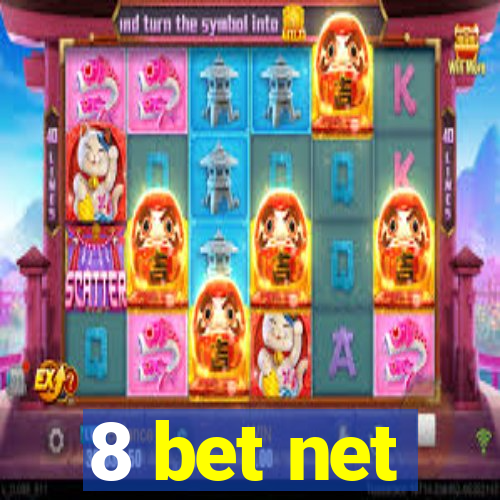 8 bet net